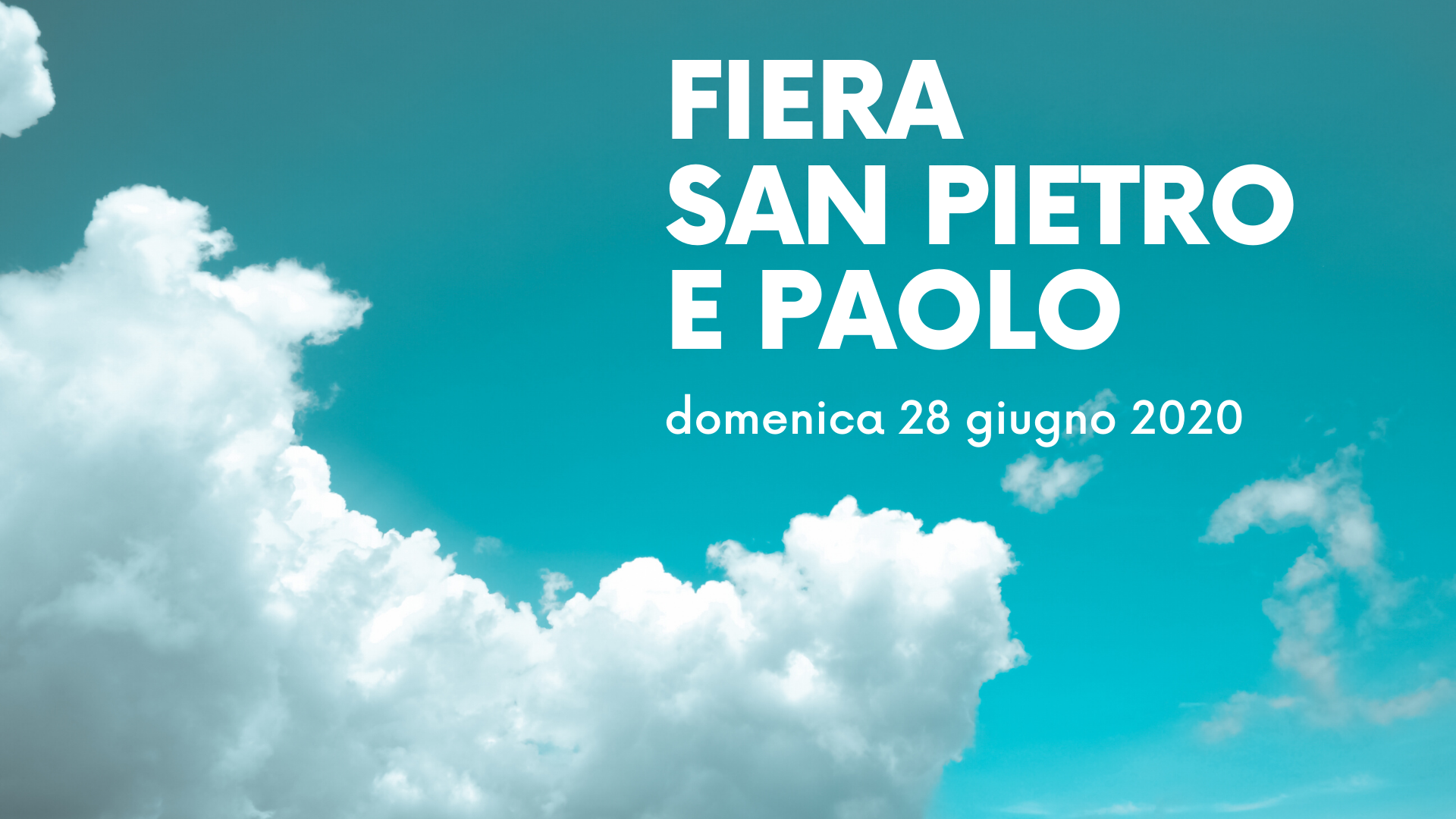FIERA DI SAN PIETRO e PAOLO - DOMENICA 28 GIUGNO 2020