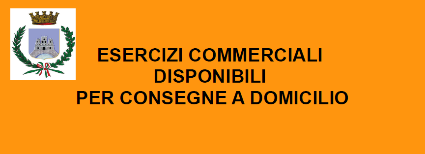 Comunicazione esercizi commerciali disponibili per consegne a domicilio