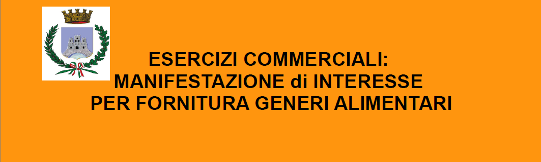 Avviso - manifestazione di interesse esercizi commerciali per fornitura di generi alimentari