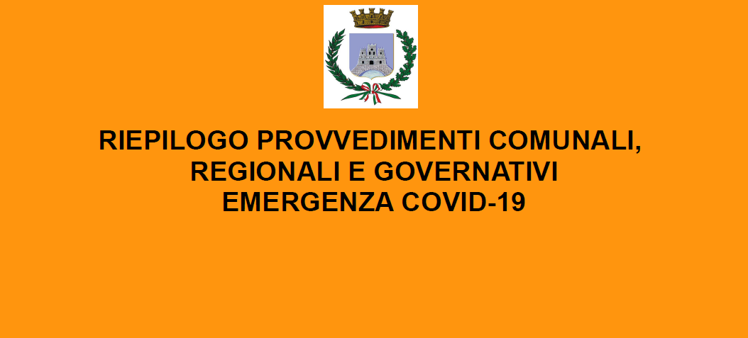 Emergenza coronavirus - riepilogo provvedimenti comunali regionali e governativi - 14 aprile 2020